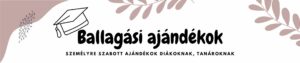 Ballagási ajándékok